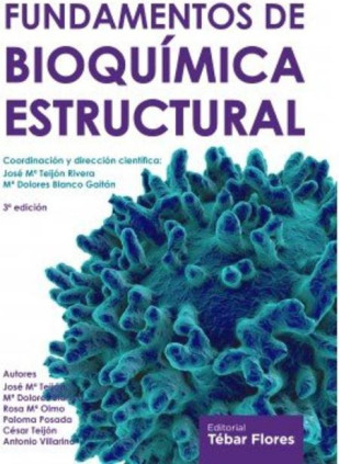 Fundamentos de bioquímica estructural (3ª ed)