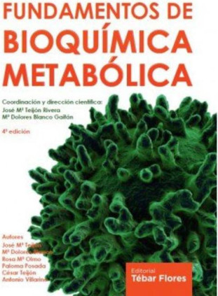 Fundamentos de bioquímica metabólica (4ª ed)