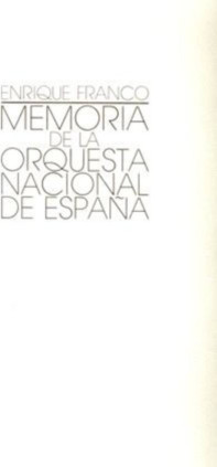 Memoria de la Orquesta Nacional. 50 aniversario