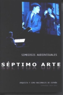 Séptimo arte. Simbiosis audiovisuales