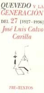  Quevedo y la generación del 27