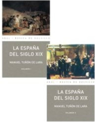ESPAÑA DEL SIGLO XIX (2 VOLS)