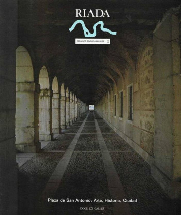 Plaza de San Antonio: Arte, Historia, Ciudad