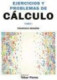 Ejercicios y problemas de cálculo. Tomo I (2ª ED)