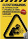 Cuestionarios de autoevaluación y aprendizaje sobre prevención de riesgos laborales
