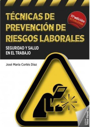 Técnicas de prevención de riesgos laborales