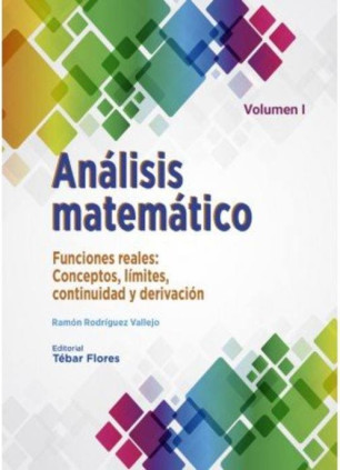 Análisis matemático. Volumen I
