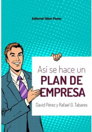 Así se hace un plan de empresa