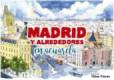 Madrid y alrededores en acuarela