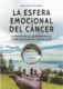 La esfera emocional del cáncer