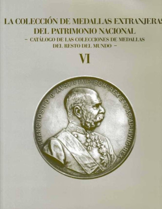 La colección de medallas extranjeras del Patrimonio Nacional