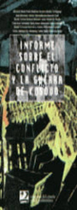 Informe sobre el conflicto y la guerra de Kosovo