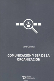 Comunicación y ser de la organización