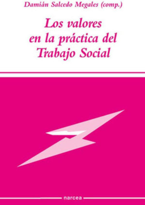 Los valores en la práctica del Trabajo Social