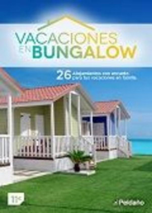 Vacaciones en Bungalow