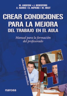 Crear condiciones para la mejora del trabajo en el aula