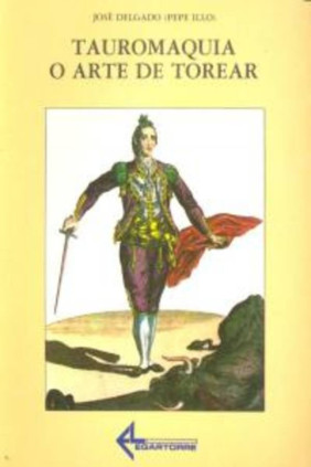 Tauromaquia o arte de torear