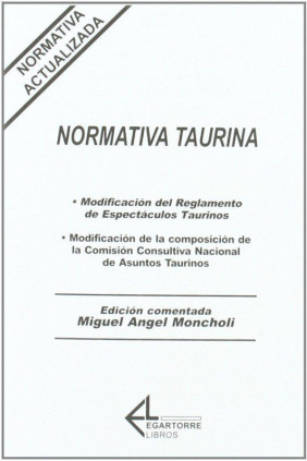 Normativa taurina. Ley taurina. Reglamento taurino 1996