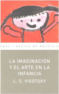 IMAGINACION Y ARTE EN LA INFANCIA