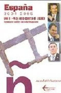 España 2004-2005. Del 11-M al reto contra el estado