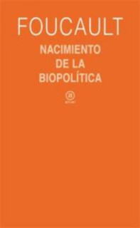 Nacimiento de la biopolítica