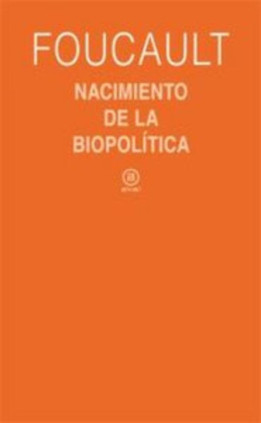 Nacimiento de la biopolítica