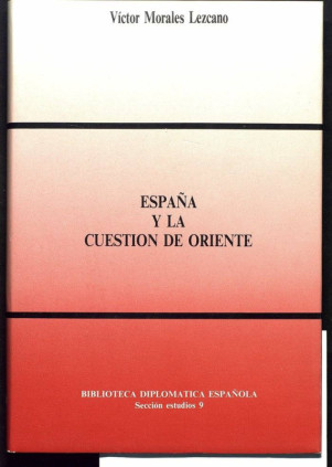 España y la cuestión de oriente
