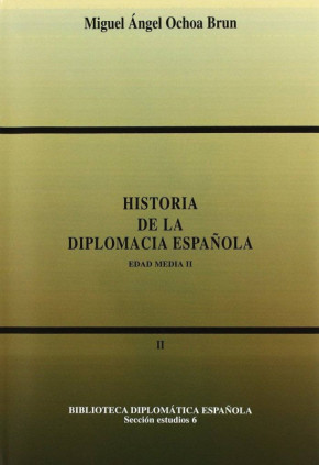 Historia de la diplomacia española: Edad Media II