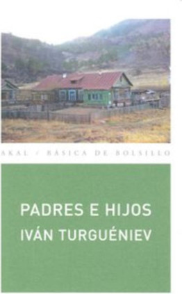 PADRES E HIJOS (TURGENEV)