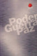PODER GUERRA Y PAZ