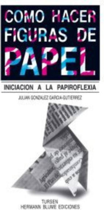 Como hacer figuras de papel