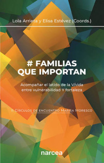 Familias que importan (II Círculos de encuentro Marisa Moresco)