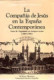 La Compañía de Jesús en la España Contemporánea