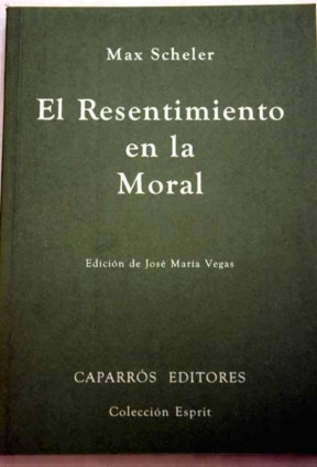 El resentimiento en la moral