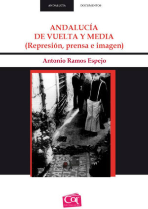 Andalucía de vuelta y media