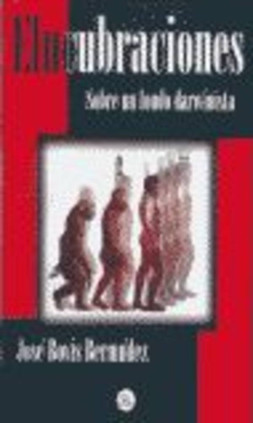 Elucubraciones sobre un fondo darwinista