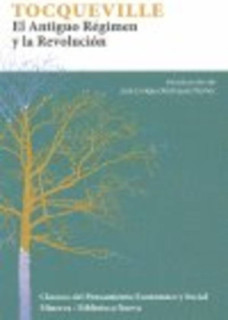 El Antiguo Régimen y la Revolución