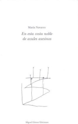 En esta costa noble de azules asesinos