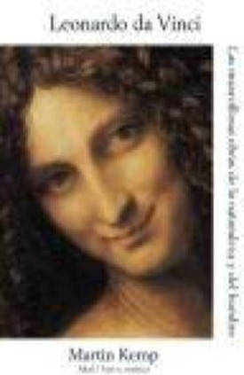 LEONARDO DA VINCI. MARAVILLOSAS OBRAS DE