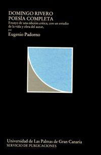 Domingo Rivero. poesía completa