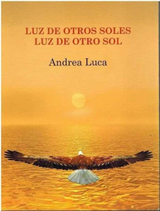 LUZ DE OTROS SOLES. LUZ DE OTRO SOL
