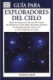 GUÍA PARA EXPLORADORES DEL CIELO