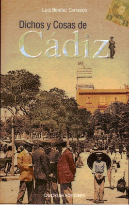 Dichos y cosas de Cádiz