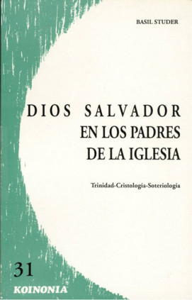 Dios salvador en los Padres de la Iglesia