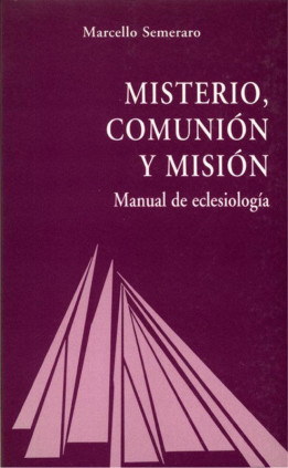 Misterio, comunión y misión