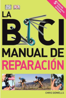 LA BICI MANUAL DE REPARACION