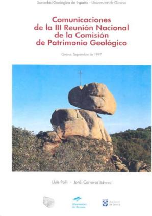 Comunicaciones de la III Reunión Nacional de la Comisión de Patrimonio Geológico