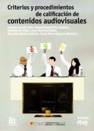 Criterios y Procedimientos de Calificación de Contenidos Audiovisuales