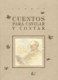 Cuentos para cavilar y contar