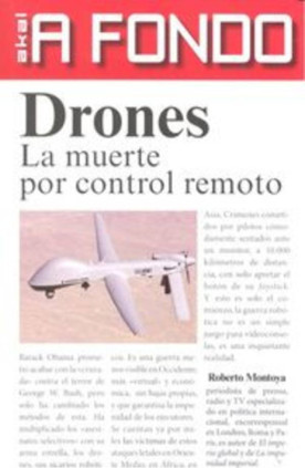 DRONES, LA MUERTE POR CONTROL REMOTO